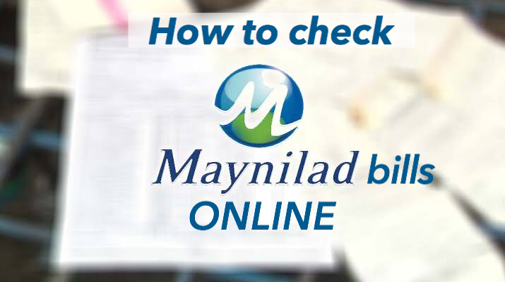How to check your current Maynilad Bill online