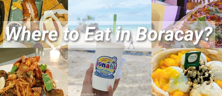 <b> Where to eat in Boracay: Food trip </b>